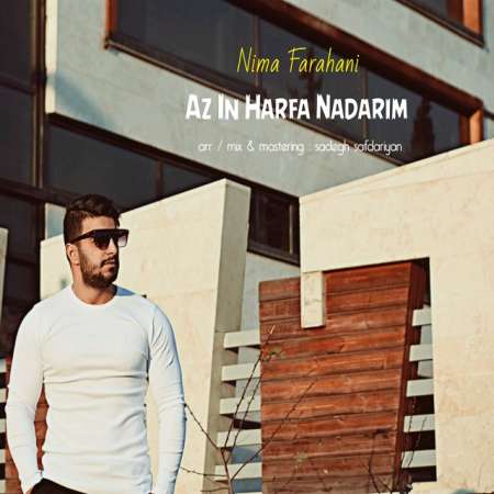 Nima Farahani – Az In Harfa Nadarim